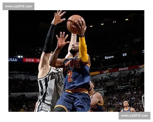 骑士对阵马刺欧文狂砍57分经典回放全程高能瞬间解析细节拆解复盘